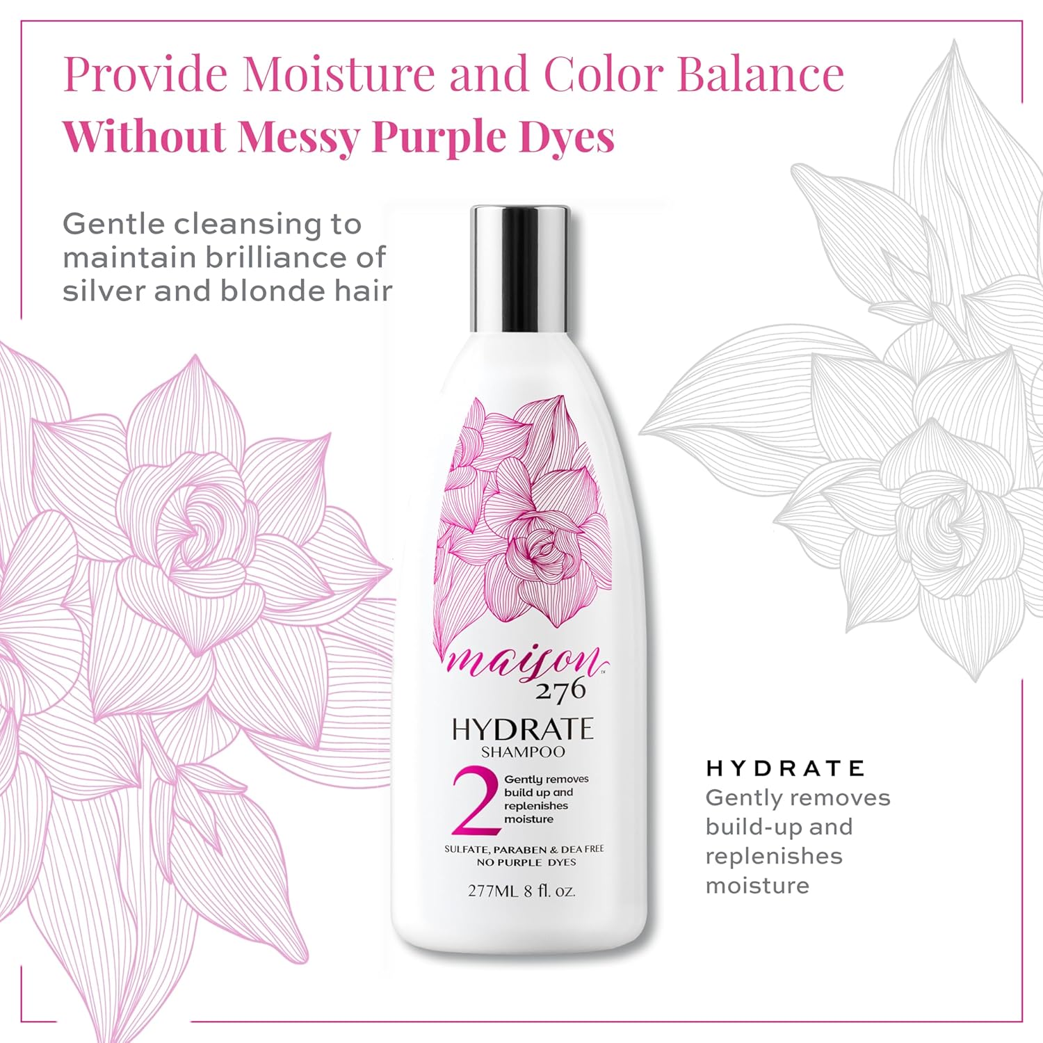 Maison 276 HYDRATE Shampoo for Silver, Gray & Blonde Hair, Tone-Correcting, Neutralizes Brassiness & Replenishes Hair Moisture, Sulfate-Free, 8 oz Bottle